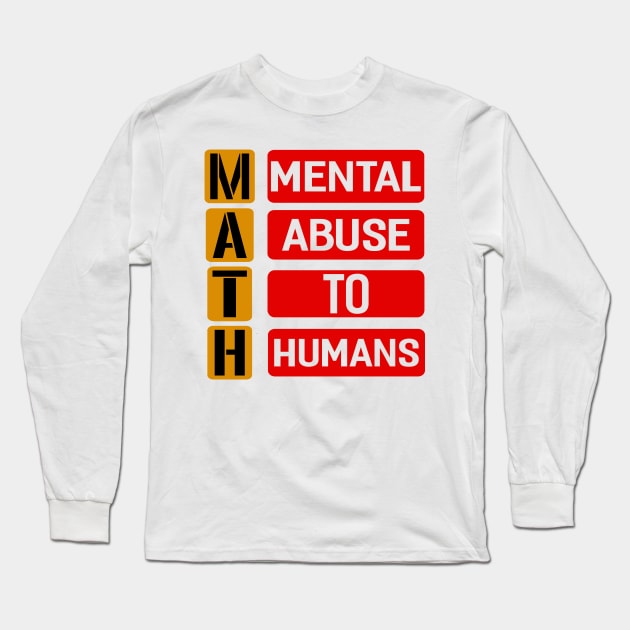 Math Long Sleeve T-Shirt by Dojaja